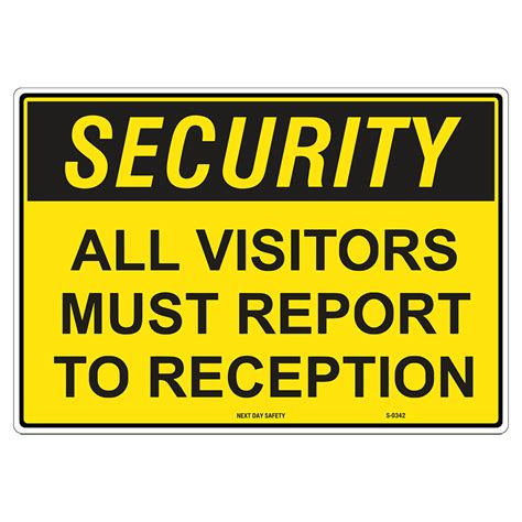 visitors  report  reception security sign  day safety