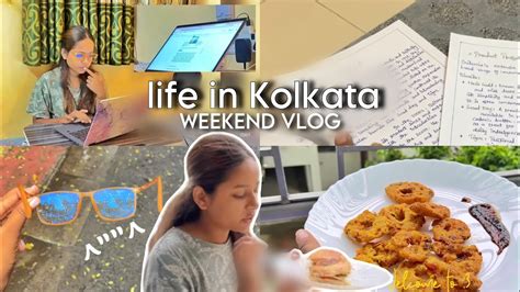 Life In Kolkata WEEKEND VLOG Alone Diaries Vlog Mansi Gupta