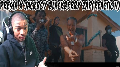 Pressa X Jackboy Blackberry Zap Official Video American Reaction