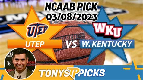 Utep Vs Western Kentucky 3 8 2023 Free College Basketball Odds And