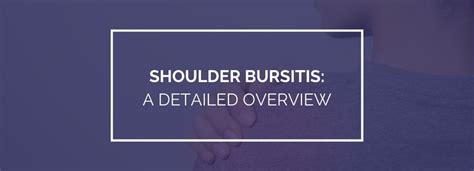 Shoulder Bursitis: A Detailed Overview | Shoulder Surgery | London ...