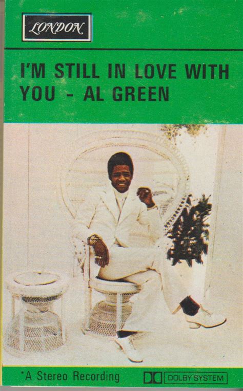 Al Green - I'm Still In Love With You (1972, Cassette) | Discogs