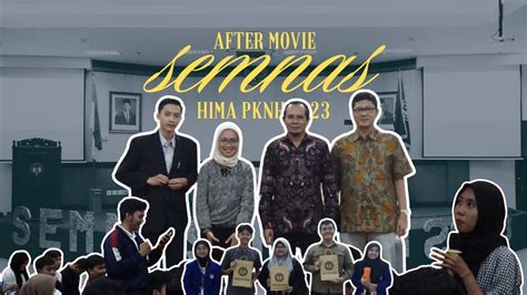 AFTER MOVIE SEMINAR NASIONAL HIMA PKnH 2023 YouTube