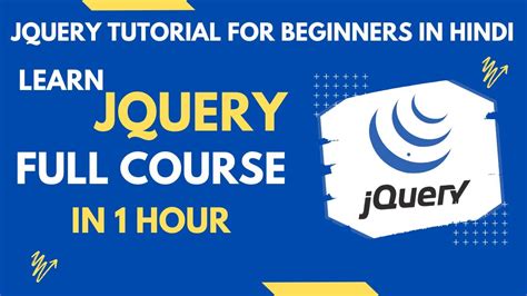 JQuery Tutorial For Beginners JQuery Tutorial In Hindi JQuery