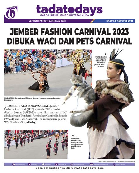 Tadatodays Jember Fashion Carnival 2023 Dibuka WACI Pets Carnival