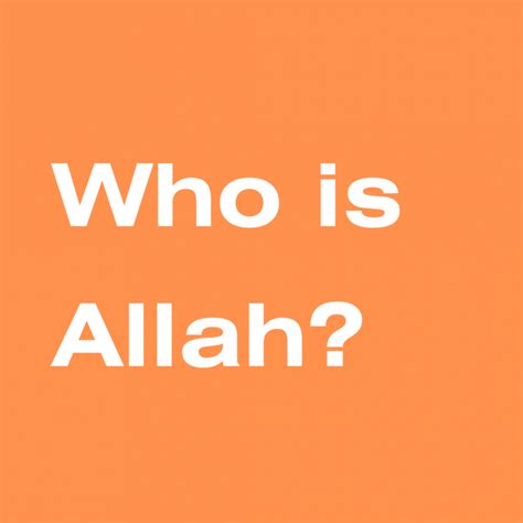 Who is Allah (God)? - Masjid ar-Rahmah | Mosque of Mercy