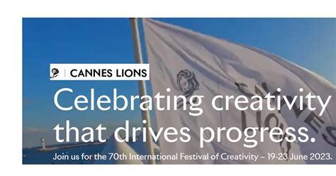 Cannes Lions Abre Inscripciones Y Anuncia Los Presidentes Jurado