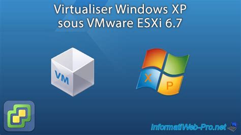 Virtualiser Windows Xp Sous Vmware Esxi Vmware Tutoriels