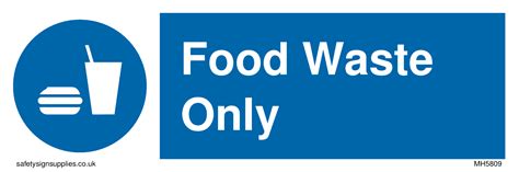 Food Waste Only Sign