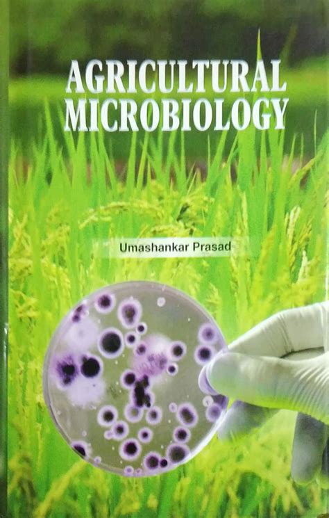 Agricultural Microbiology Umashankar Prasad