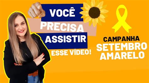 Campanha Setembro Amarelo Psicóloga Lucimara Batistello YouTube