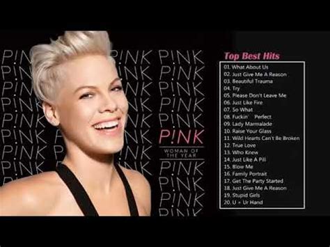 Pink Greatest Hits Full Album The Best Of Pink Songs Youtube Music