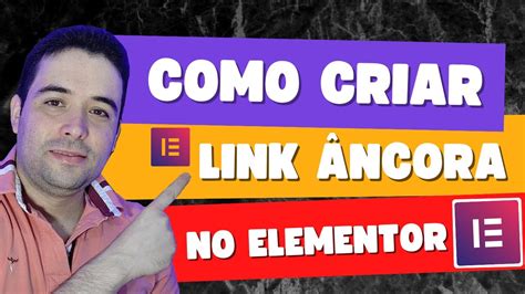 Como Criar Link Ncora Em Es No Elementor Tutorial Passo A Passo