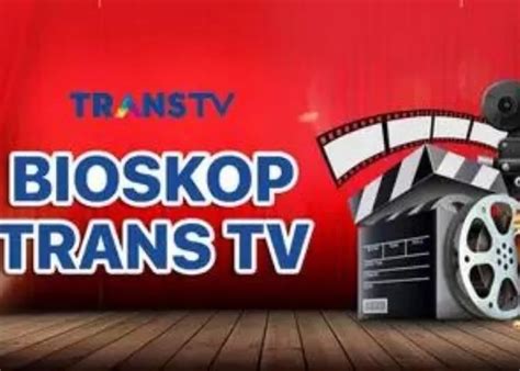 Berikut Jadwal Film Dalam Bioskop Trans TV Tanggal 16 Sampai 19 Oktober