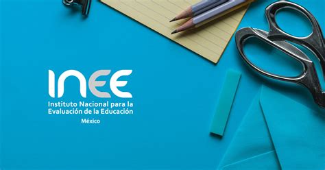 Instituto Nacional para la Evaluación de la Educación