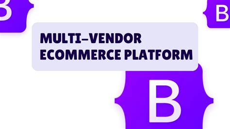 Bootstrap Multi Vendor ECommerce Platform