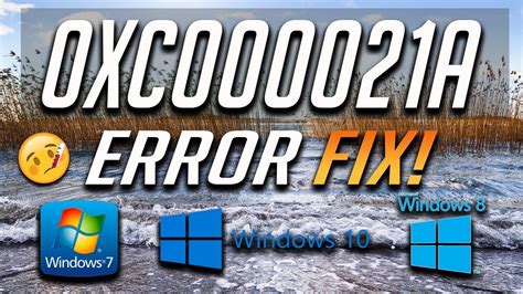 Fix Blue Screen Error 0xc000021a In Windows 10 8 7 [2024 Solution] Youtube