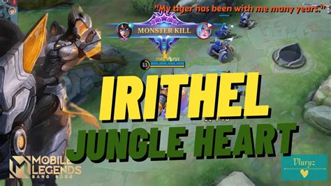 IRITHEL JUNGLE HEART MOBILE LEGENDS YouTube