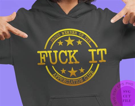 Funny Svg Funny Adult Svg Fuck It Svg Funny Fuck Svg Curse Etsy