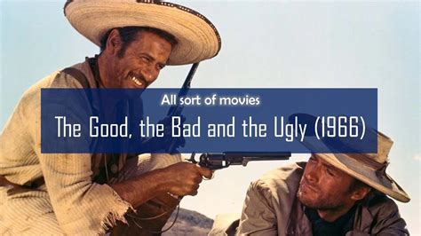 The Good The Bad And The Ugly 1966 Full Movie Under 10 Min YouTube