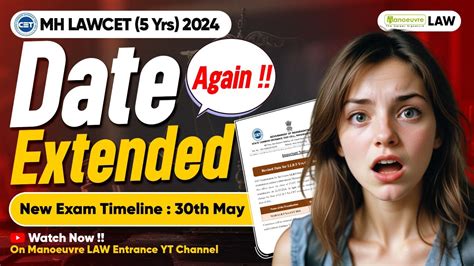 Mh Law Cet 5 Yrs 2024 Exam Date Extended Again New Exam Date