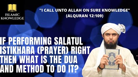 If Performing Salatul Istikhara Prayer Right Then What Is The Dua And