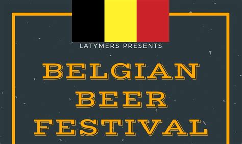 Belgian Beer Festival The Latymers