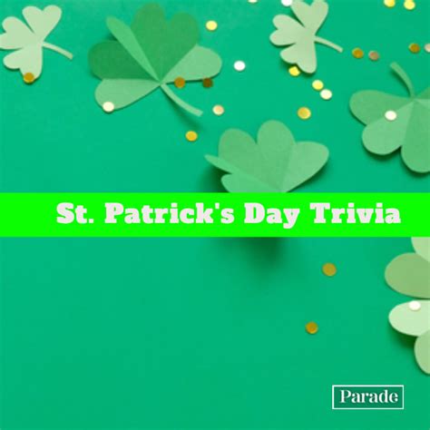 50 St Patricks Day Trivia Questions And Answers Parade