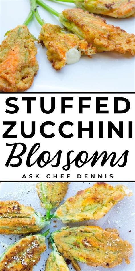 How To Make Stuffed Zucchini Blossoms Squash Blossom Recipe Zucchini