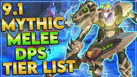 Shadowlands Melee Dps Tier List For Mythic Plus World Of Warcraft