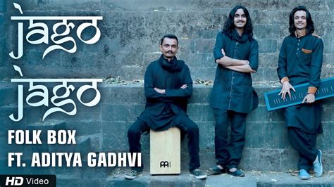 Jago Jago Folk Box Feat Aditya Gadhvi New Gujarati Song Red