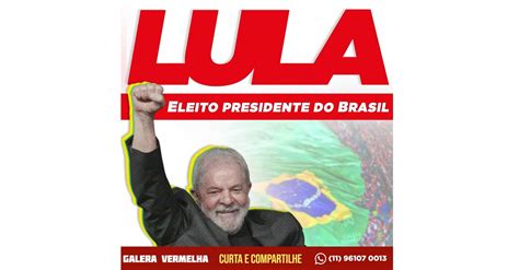 Lula É Eleito Presidente Do Brasil Com Mais De 60 MilhÕes De Votos