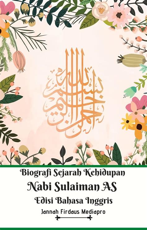 Biografi Sejarah Kehidupan Nabi Sulaiman AS Edisi Bahasa Inggris eBook ...