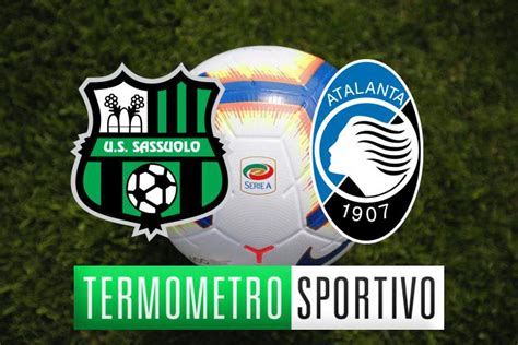 Diretta Sassuolo Atalanta Quote Streaming E Risultato Live