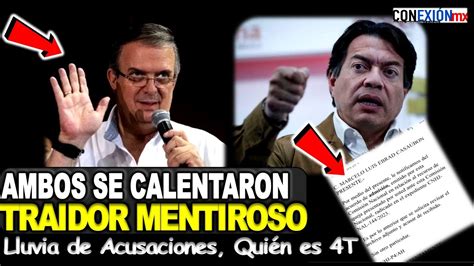 Zass Se Enfrentan Ebrard Y Mario Delgado Mientes Ya Est S Fuera Nos