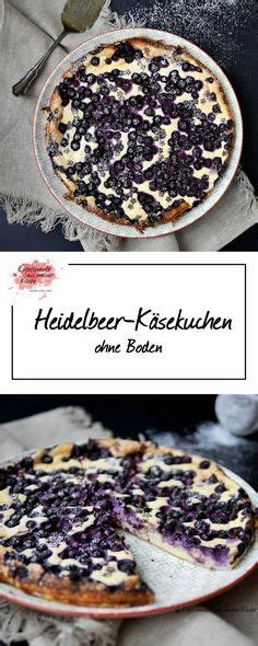 Heidelbeer K Sekuchen Experimente Aus Meiner K Che Rezepte Kochen