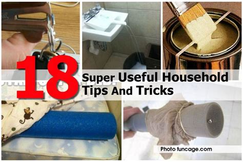 18 Super Useful Household Tips And Tricks