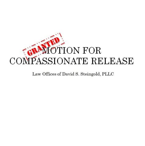 Compassionate Release Granted