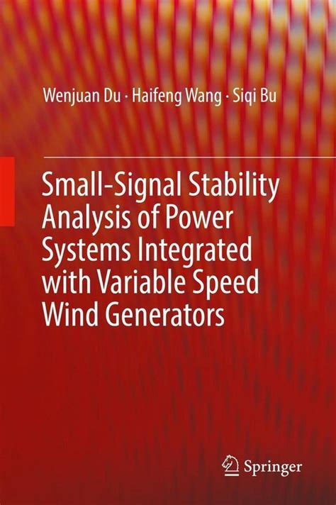 Small Signal Stability Analysis Of Power Systems Integrated With