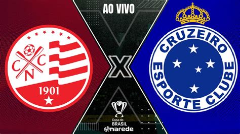 N Utico X Cruzeiro Ao Vivo Copa Do Brasil Ao Vivo Youtube