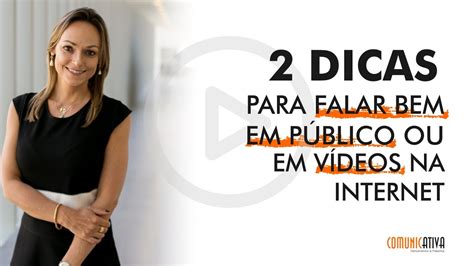 Duas Dicas Para Falar Bem Em P Blico Youtube