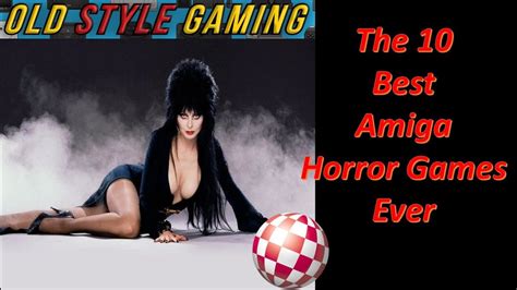 The 10 Best Amiga Horror Games Ever Retrounlim