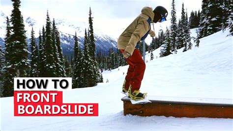 How To Front Boardslide To Fakie Snowboard Tutorial Video Youtube