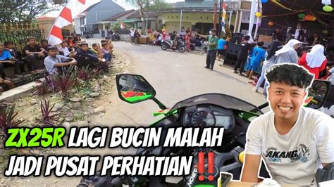 Zx25r Bucin Malah Jadi Pusat Perhatian‼️akang Mv Paropo Nauli