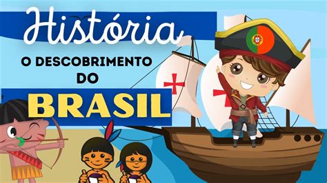 Curiosidade Sobre O Descobrimento Do Brasil Braincp