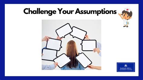 Challenge Your Assumptions Youtube