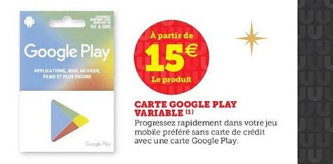 Promo Carte Google Play Variable Chez Hyper U Icatalogue Fr