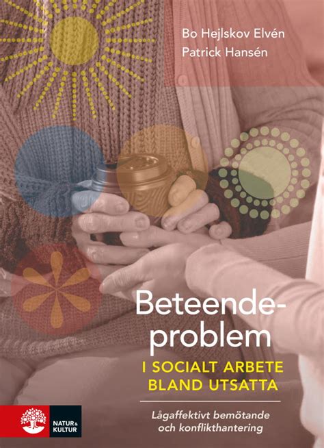 Beteendeproblem I Socialt Arbete Bland Utsatta Natur Kultur