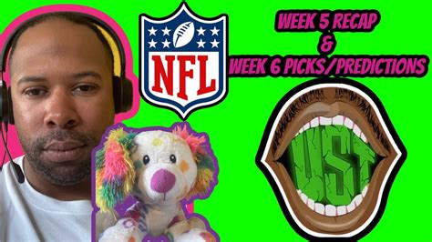 Nfl Week 6 Picks And Predictions Game 5 Recap Live Commentary