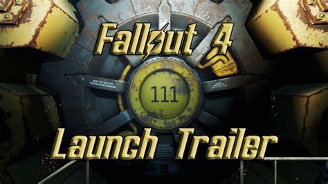 Fallout 4 Launch Trailer Released - Fextralife